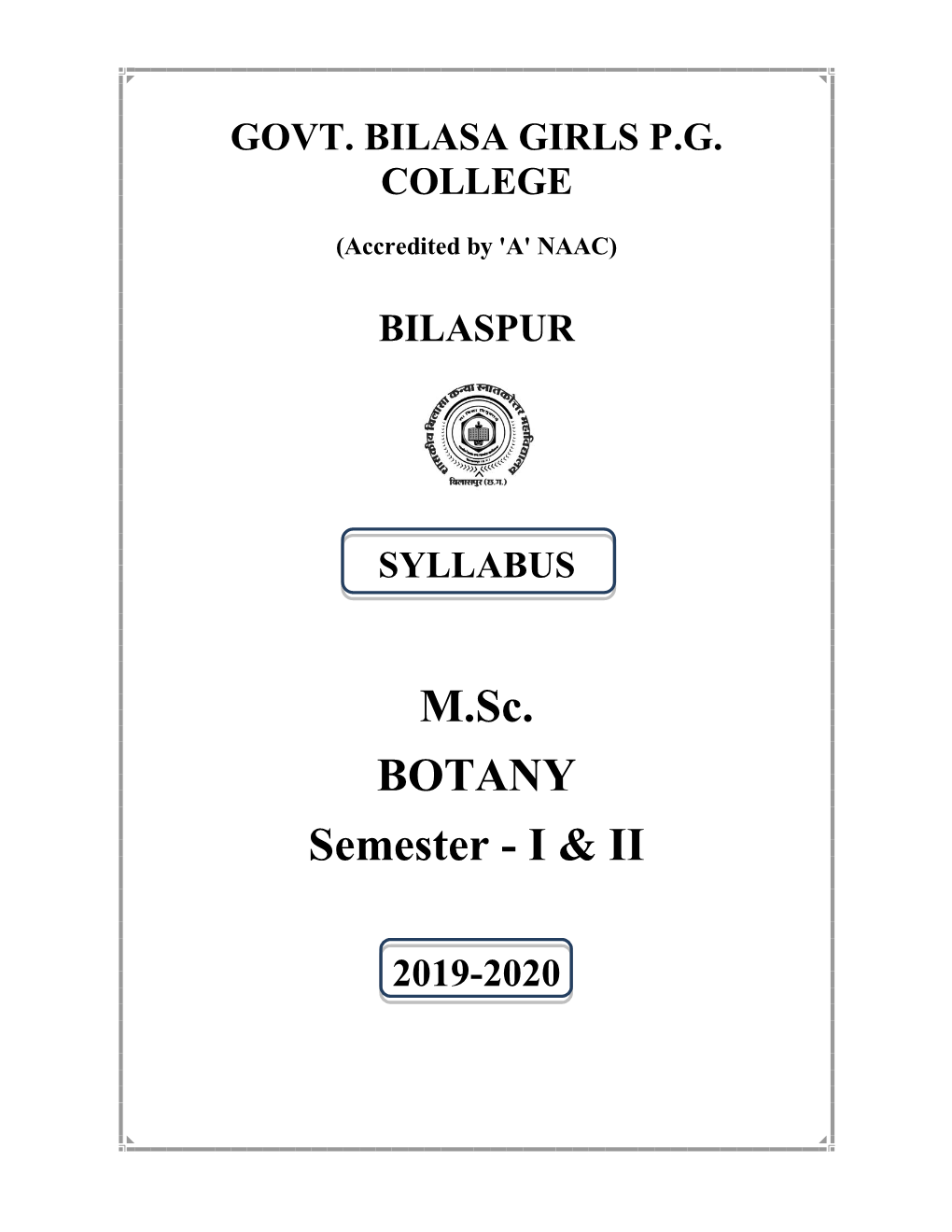 M.Sc. BOTANY Semester - I & II