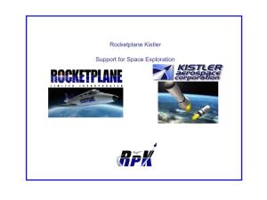 Rocketplane Kistler Support for Space Exploration