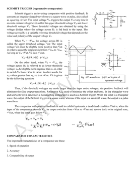 SCHMITT TRIGGER (Regenerative Comparator) Schmitt Trigger Is an Inverting Comparator with Positive Feedback