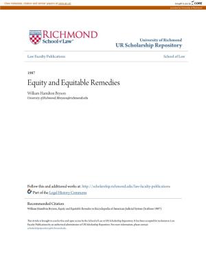 Equity and Equitable Remedies William Hamilton Bryson University of Richmond, Hbryson@Richmond.Edu