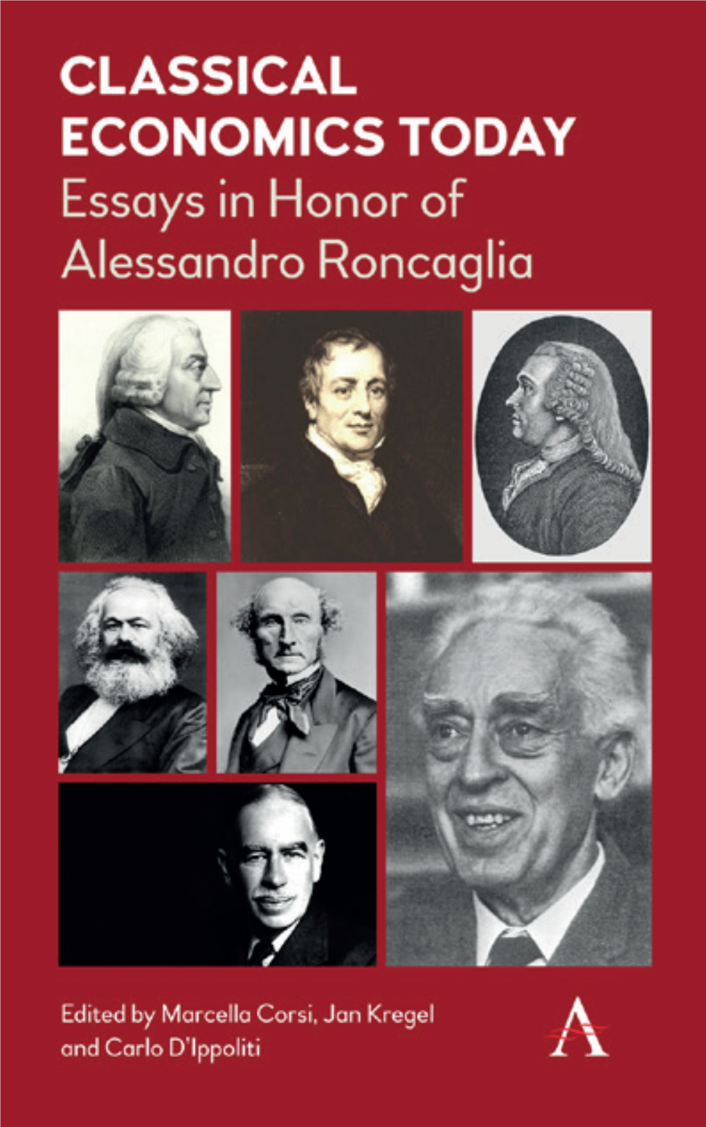 Classical Economics Today: Essays in Honor of Alessandro Roncaglia
