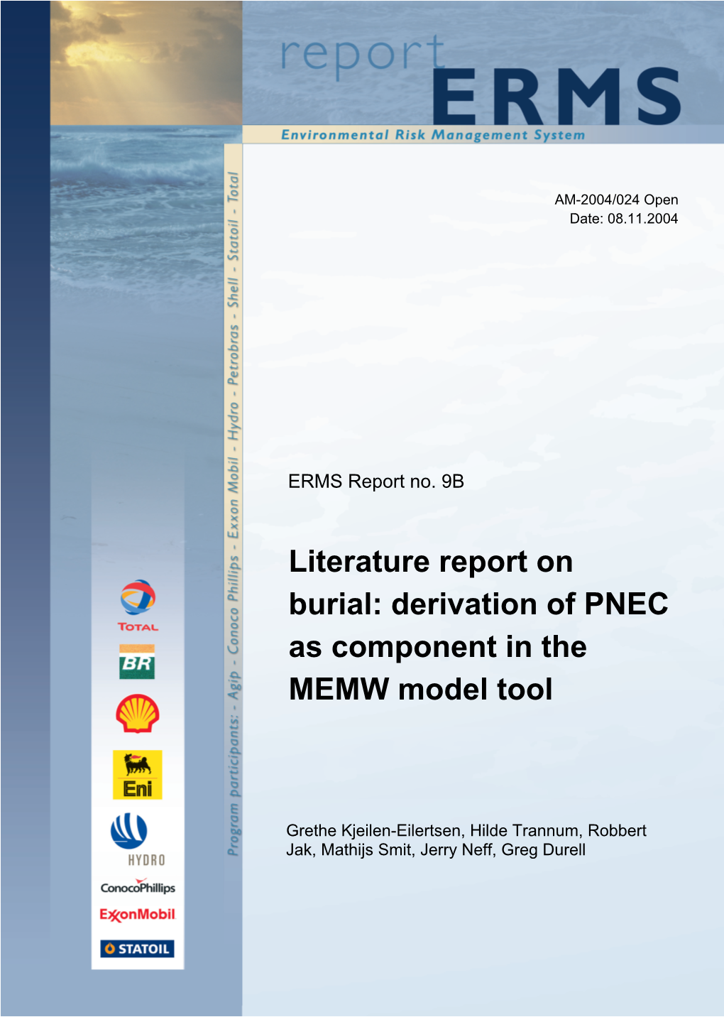 Literature Report on Burial: Derivation of PNEC As Component in the MEMW Model Tool
