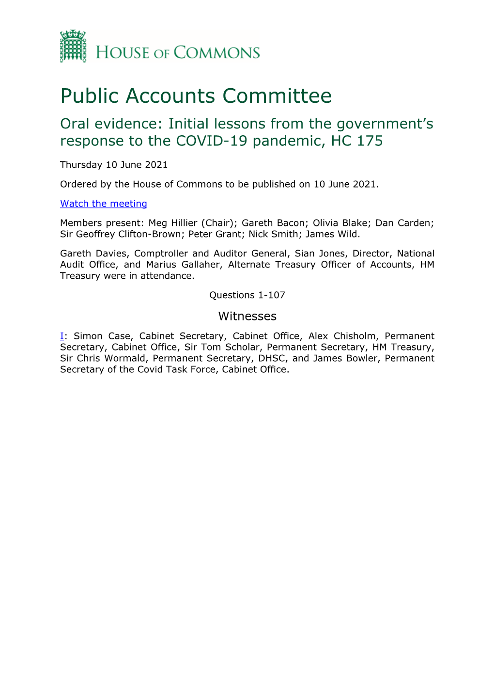 Public Accounts Committee Oral Evidence: Initial Lessons from the Government’S Response to the COVID-19 Pandemic, HC 175