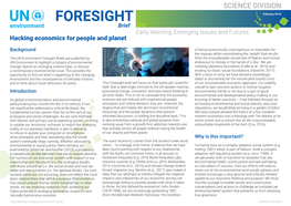 FORESIGHT SCIENCE DIVISION1 Brief FORESIGHT February 2018 Brief 006 Early Warning, Emerging Issues and Futures Hacking Economics for People and Planet