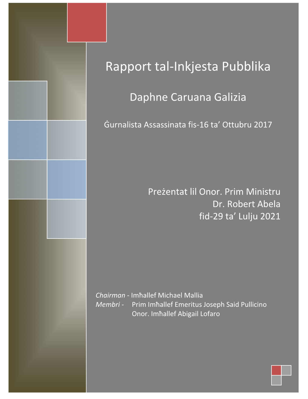 Bord Ta' Inkjesta- Daphne Caruana Galizia