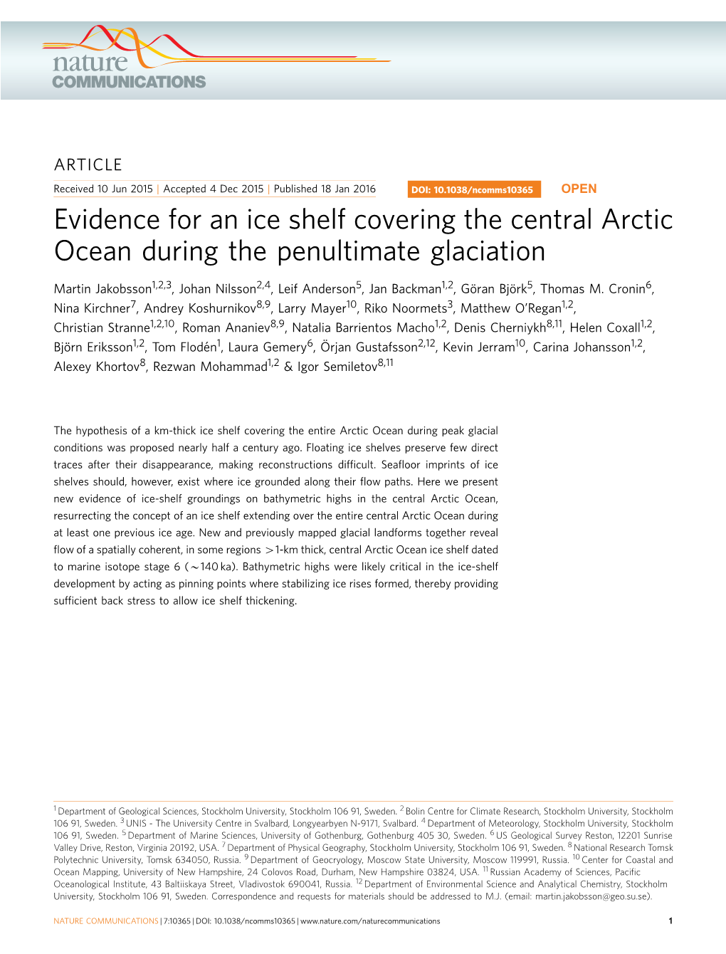 Evidence for an Ice Shelf Covering the Central Arctic Ocean During the Penultimate Glaciation