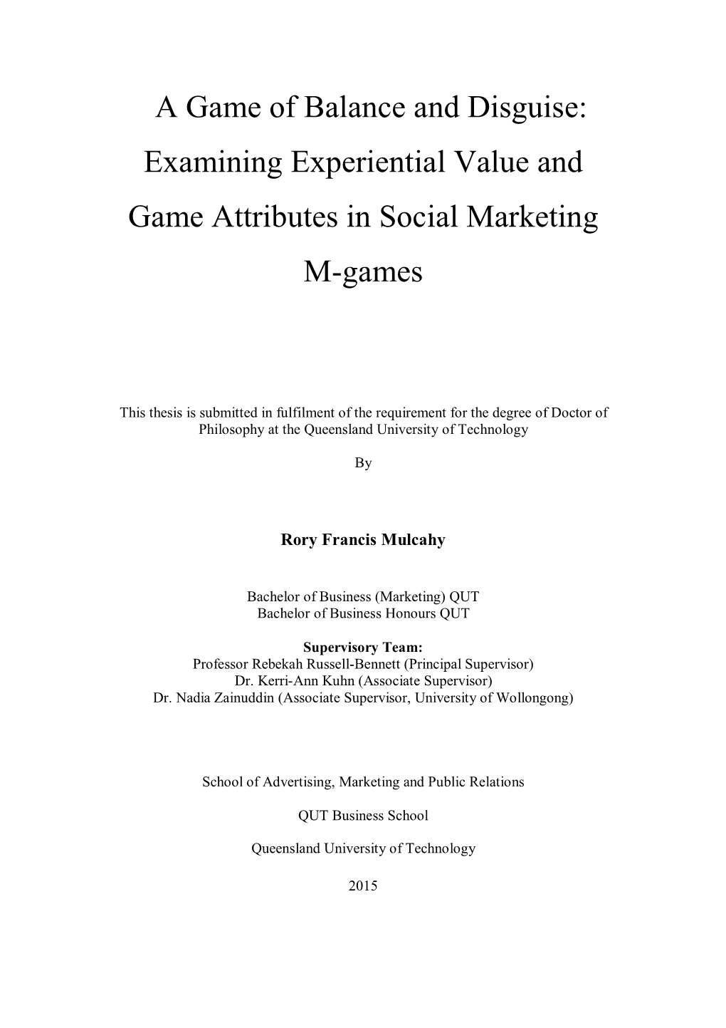 Examining Experiential Value and Game Attributes in Social Marketing M-Games