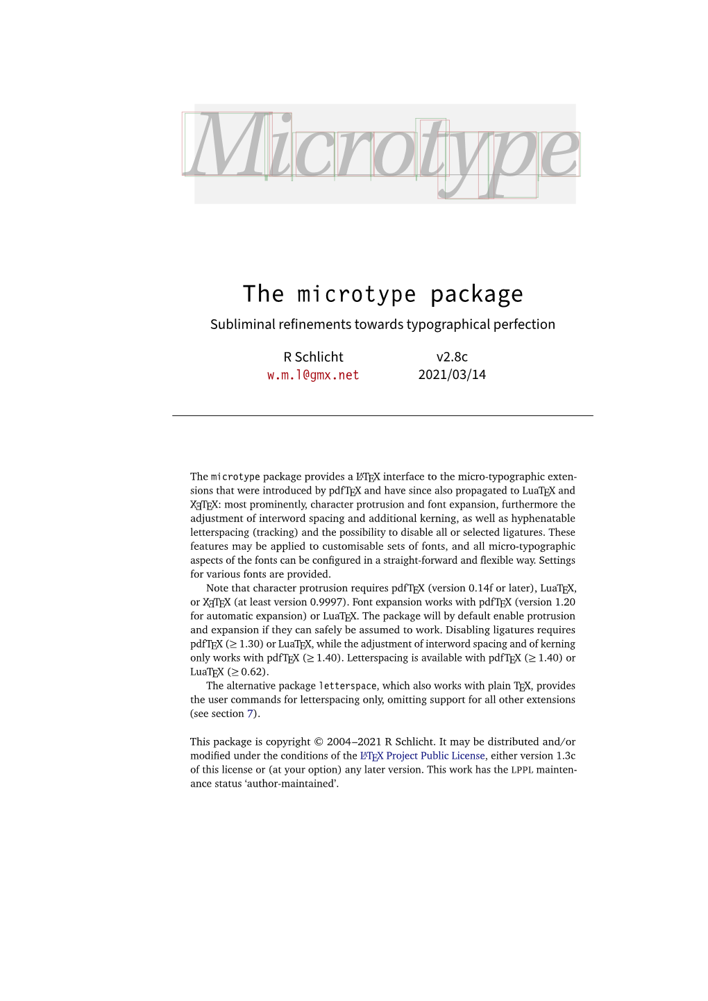 The Microtype Package Subliminal Reﬁnements Towards Typographical Perfection