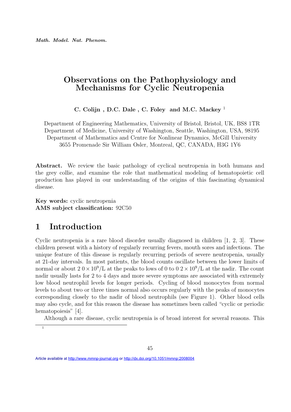 Observations on the Pathophysiology and Mechanisms for Cyclic Neutropenia