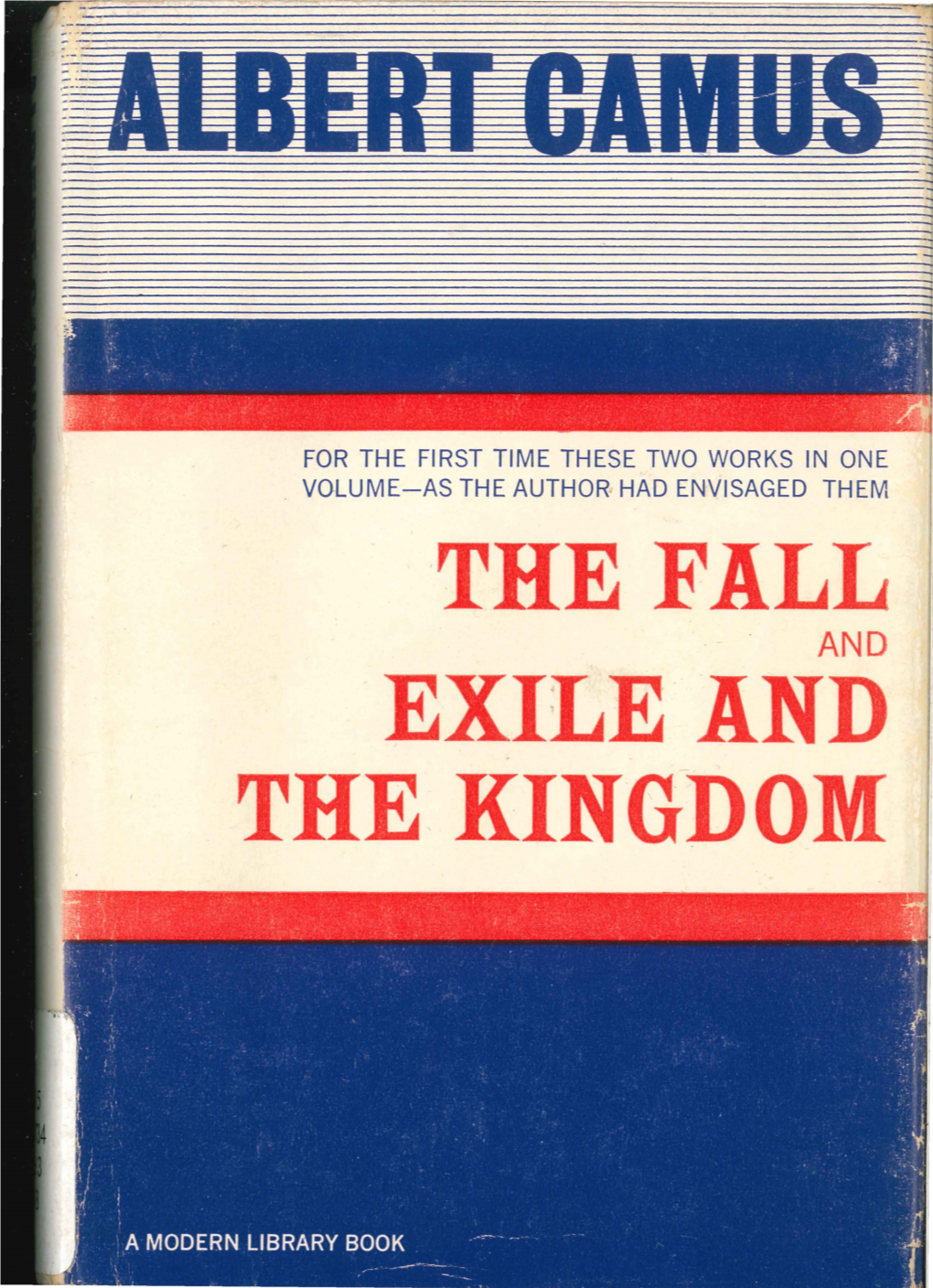 The Fall Exile and the Kingdom