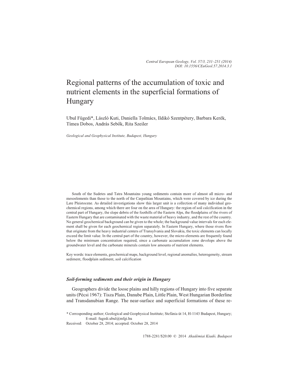 Regional Patterns of the Accumulation of Toxic and Nutrient Elements in the Superficial Formations of Hungary