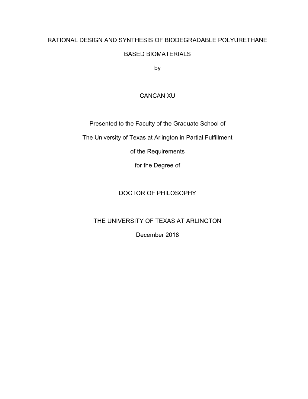 Rational Design and Synthesis of Biodegradable Polyurethane