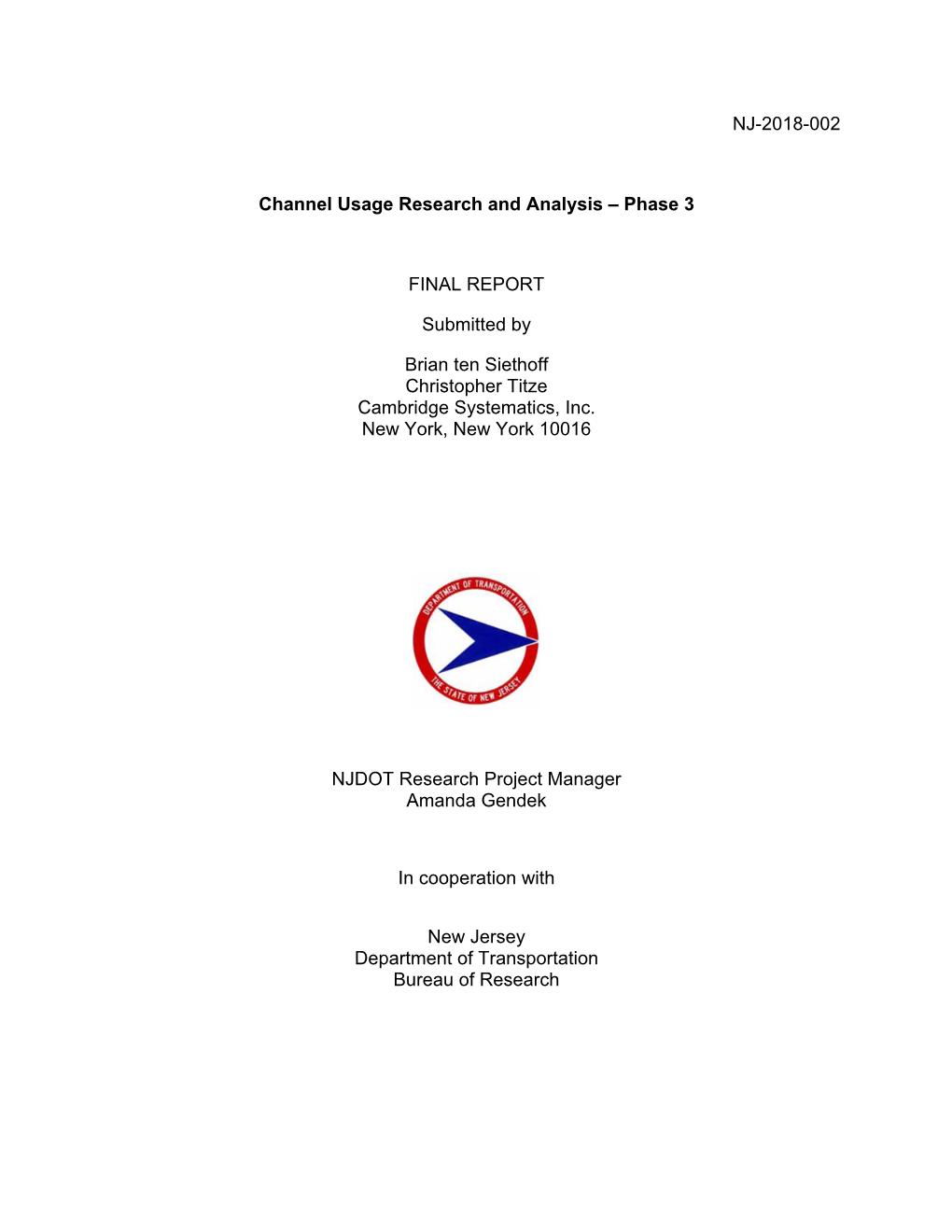 NJ-2018-002 Channel Usage Research and Analysis – Phase 3