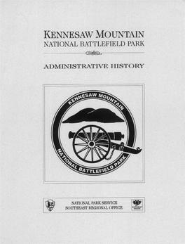 Kennesaw Mountain National Battlefield Park: an Administrative History