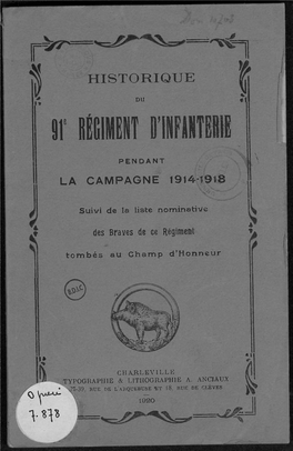 Historique Du 091Ème Régiment D'infanterie. France. 1914-1918