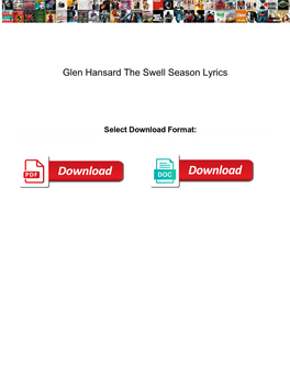 Glen Hansard the Swell Season Lyrics