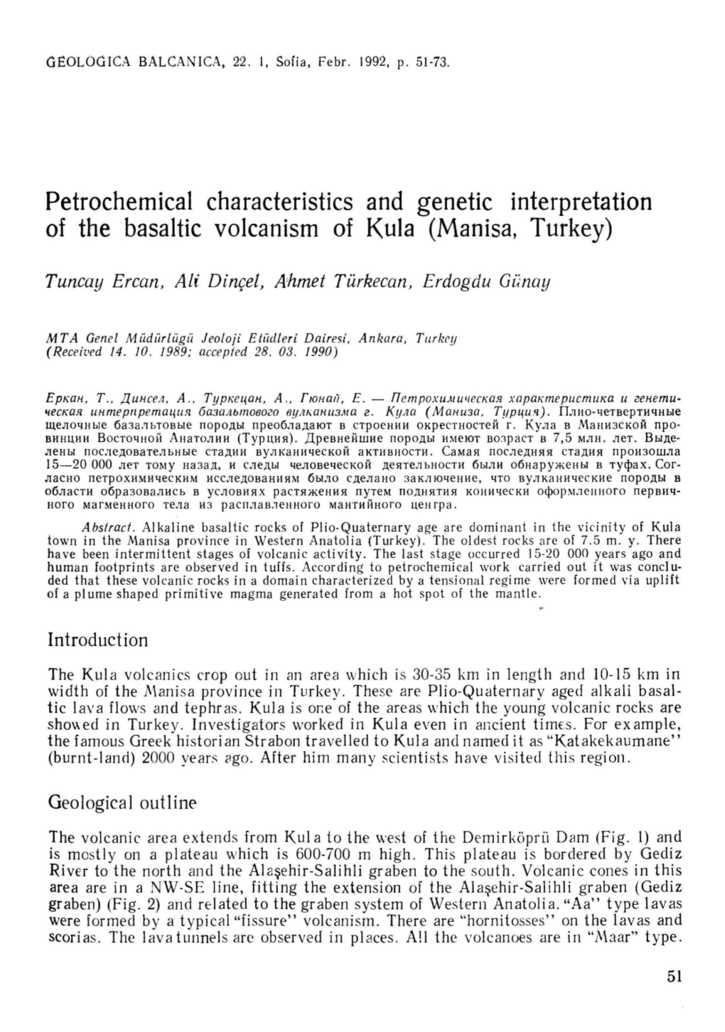 Petrochemical Characteristics and Genetic Interpretation of the Basaltic Volcanism of Kula (Manisa, Turkey)