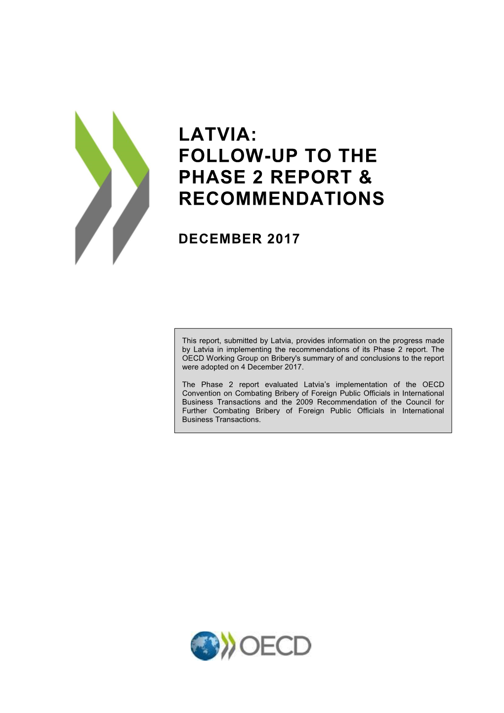 Latvia: Follow-Up to the Phase 2 Report & Recommendations