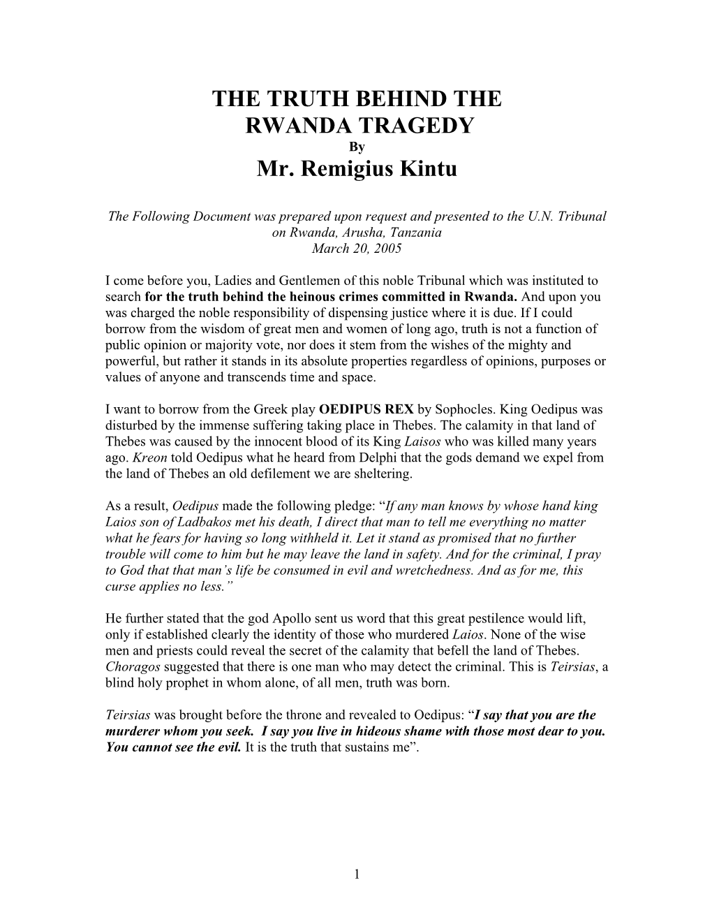 THE TRUTH BEHIND the RWANDA TRAGEDY by Mr