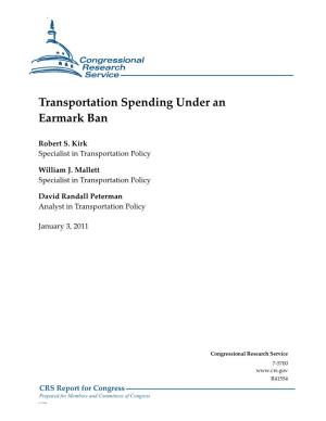 Transportation Spending Under an Earmark Ban