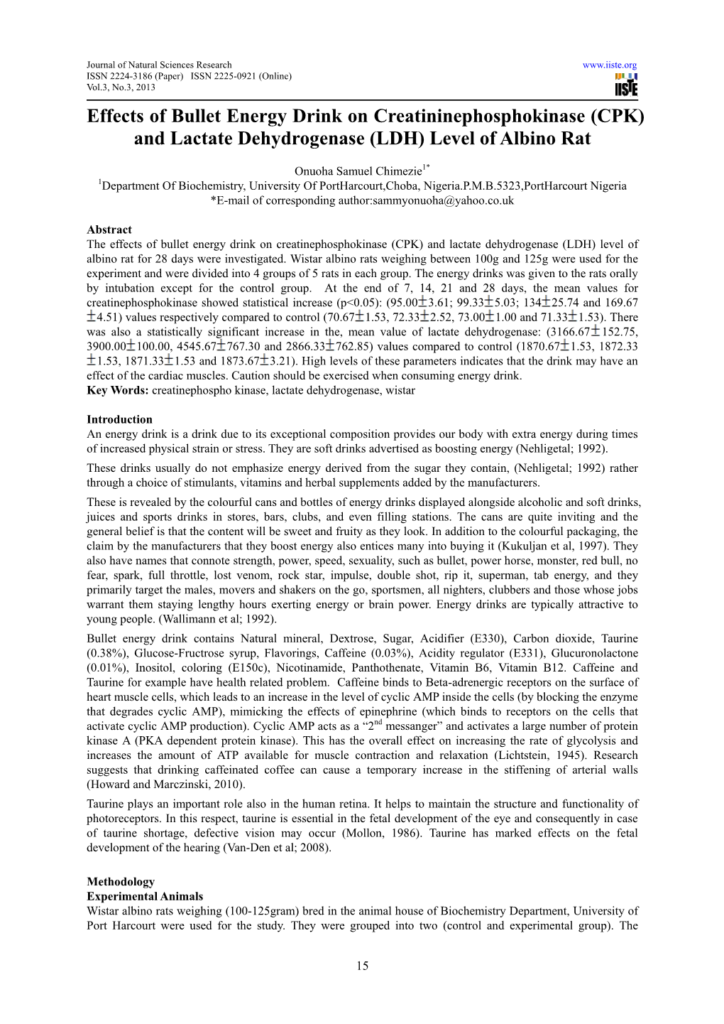 Effects of Bullet Energy Drink on Creatininephosphokinase (CPK) and Lactate Dehydrogenase (LDH) Level of Albino Rat