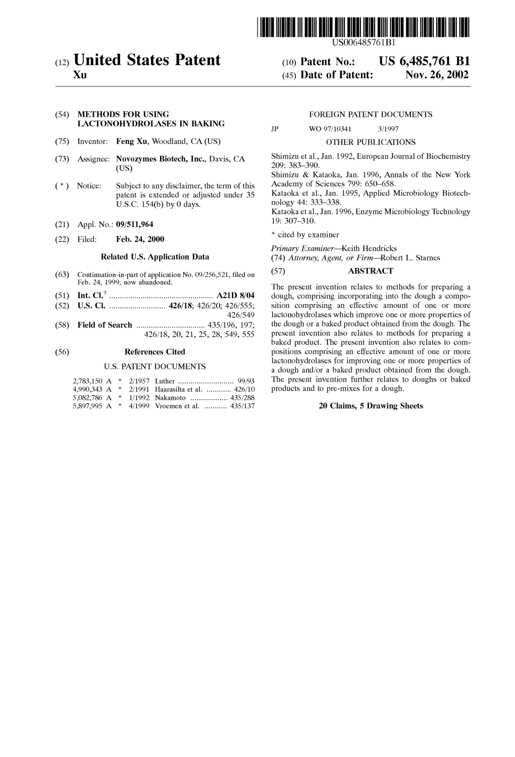 (12) United States Patent (10) Patent No.: US 6,485,761 B1 Xu (45) Date of Patent: Nov