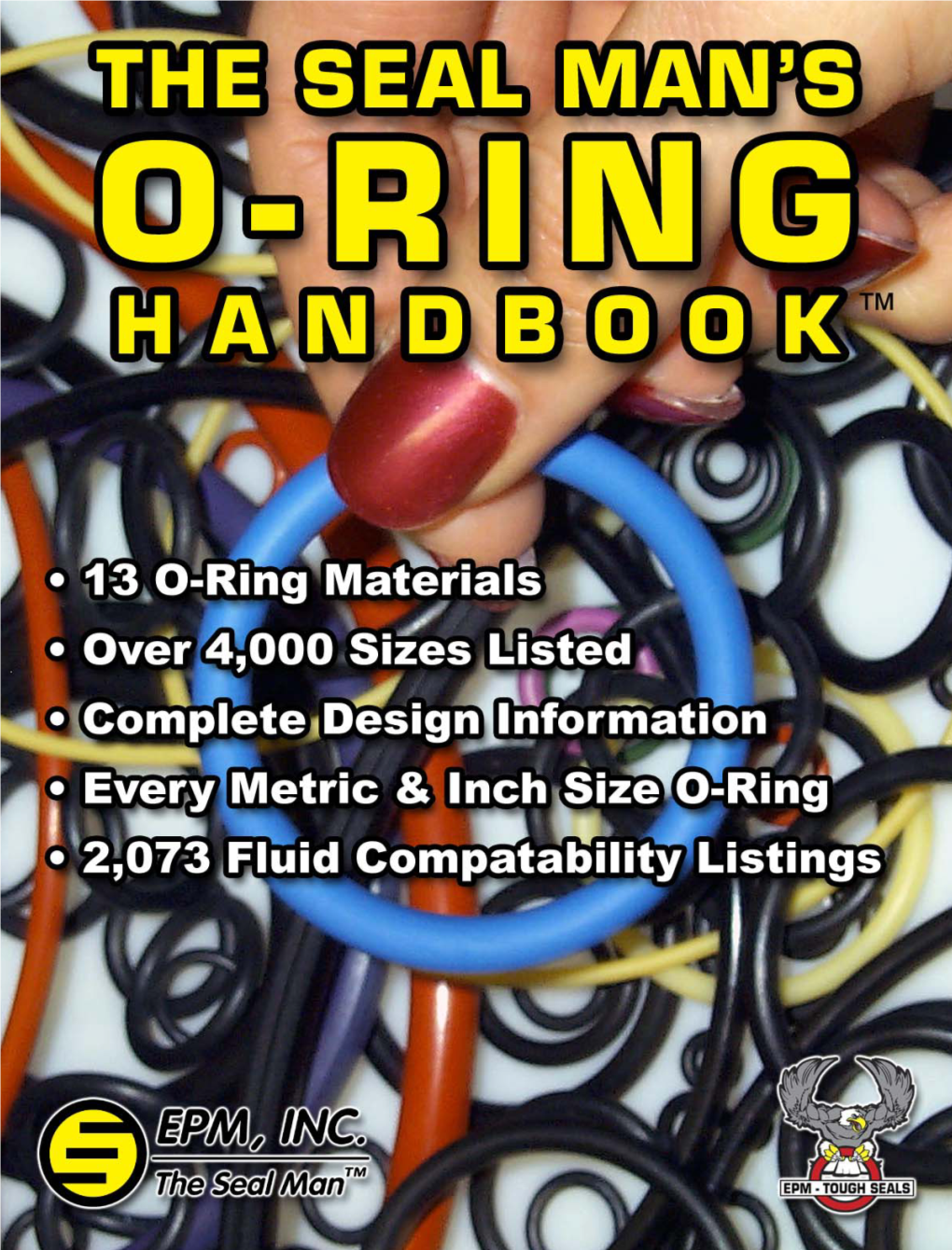 The Seal Man's O-Ring Handbook™