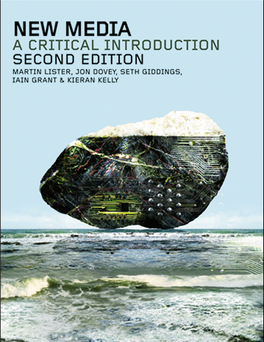 New Media: a Critical Introduction, Second Edition