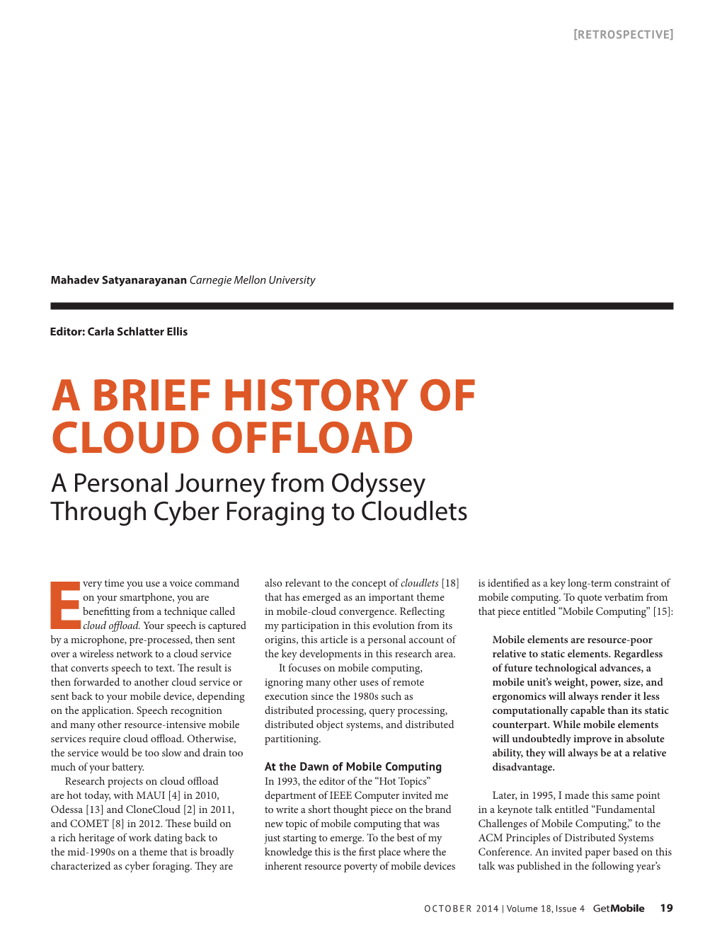 A Brief History of Cloud Offload a Personal Journey from Odyssey Through Cyber Foraging to Cloudlets