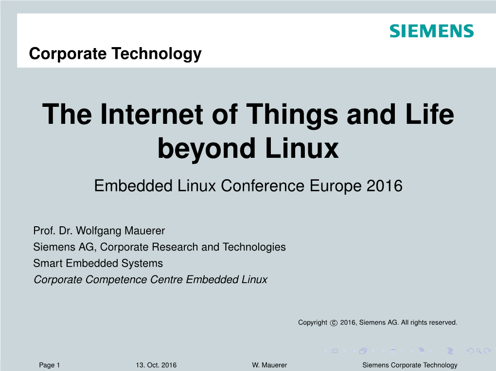 The Internet of Things and Life Beyond Linux Embedded Linux Conference Europe 2016