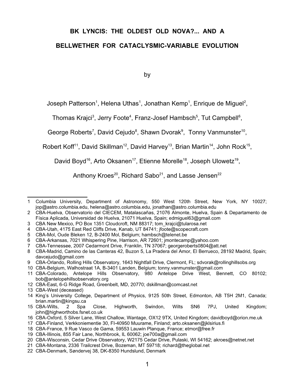 BK Lyncis: the Oldest Old Nova and a Bellwether for Cataclysmic Variable