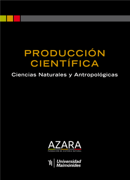 PRODUCCIÓN CIENTÍFICA Ciencias Naturales Y Antropológicas Ciencias Naturales Y Antropológicas Ciencias Naturales Y