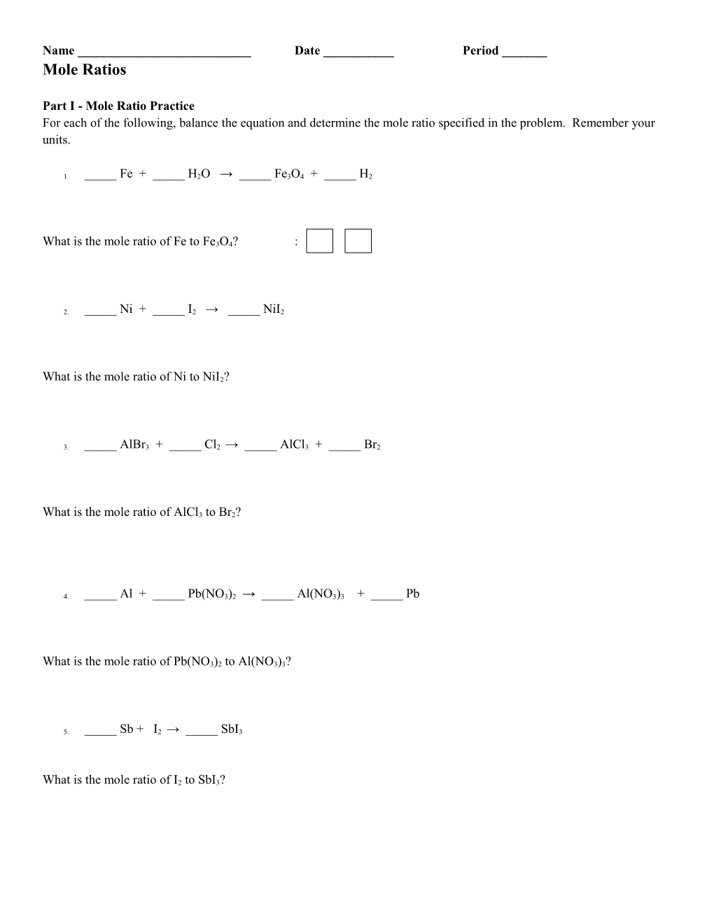 Part I - Mole Ratio Practice