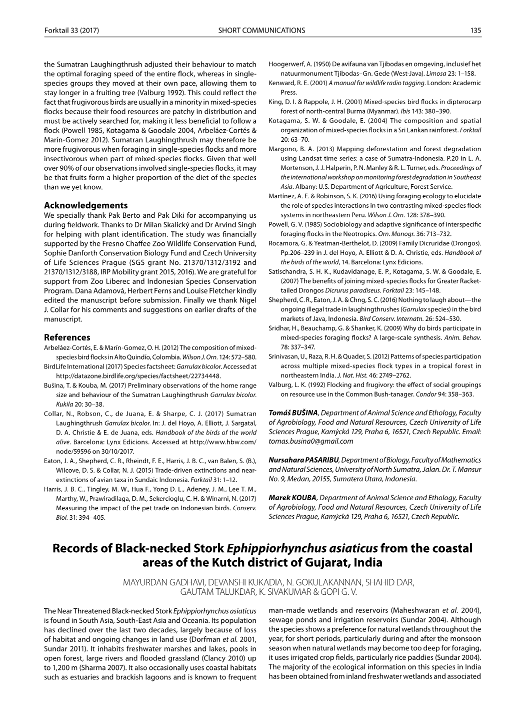 Records of Black-Necked Stork Ephippiorhynchus Asiaticus from the Coastal Areas of the Kutch District of Gujarat, India MAYURDAN GADHAVI, DEVANSHI KUKADIA, N