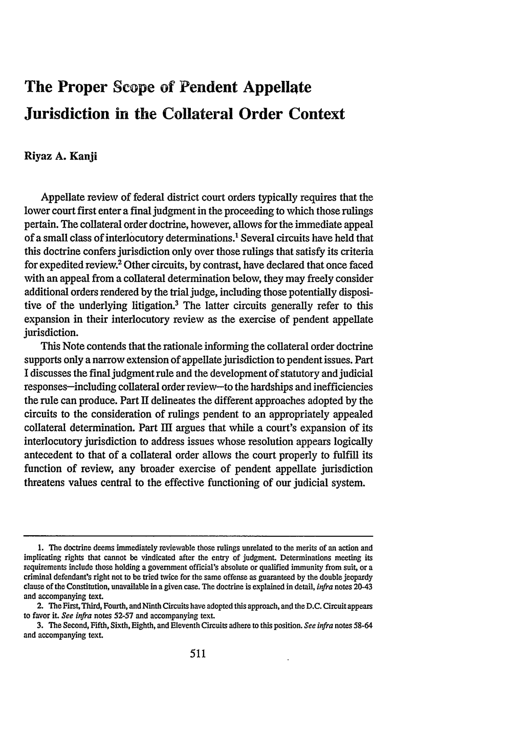 The Proper Scope of Pendent Appellate Jurisdiction in the Collateral Order Context