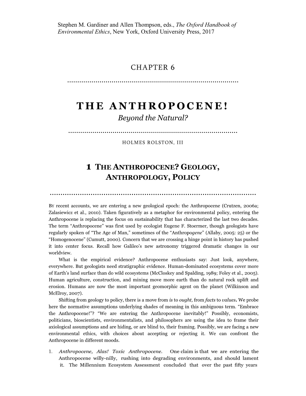 THE ANTHROPOCENE! Beyond the Natural? …………………………………………………………………………