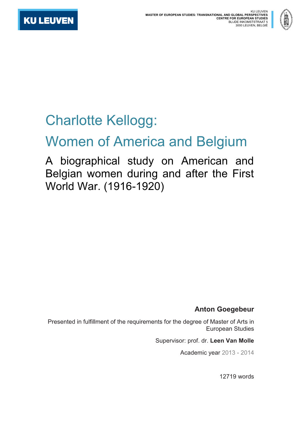 Charlotte Kellogg: Women of America and Belgium a Biographical Study on American and Belgian Women During and After the First World War