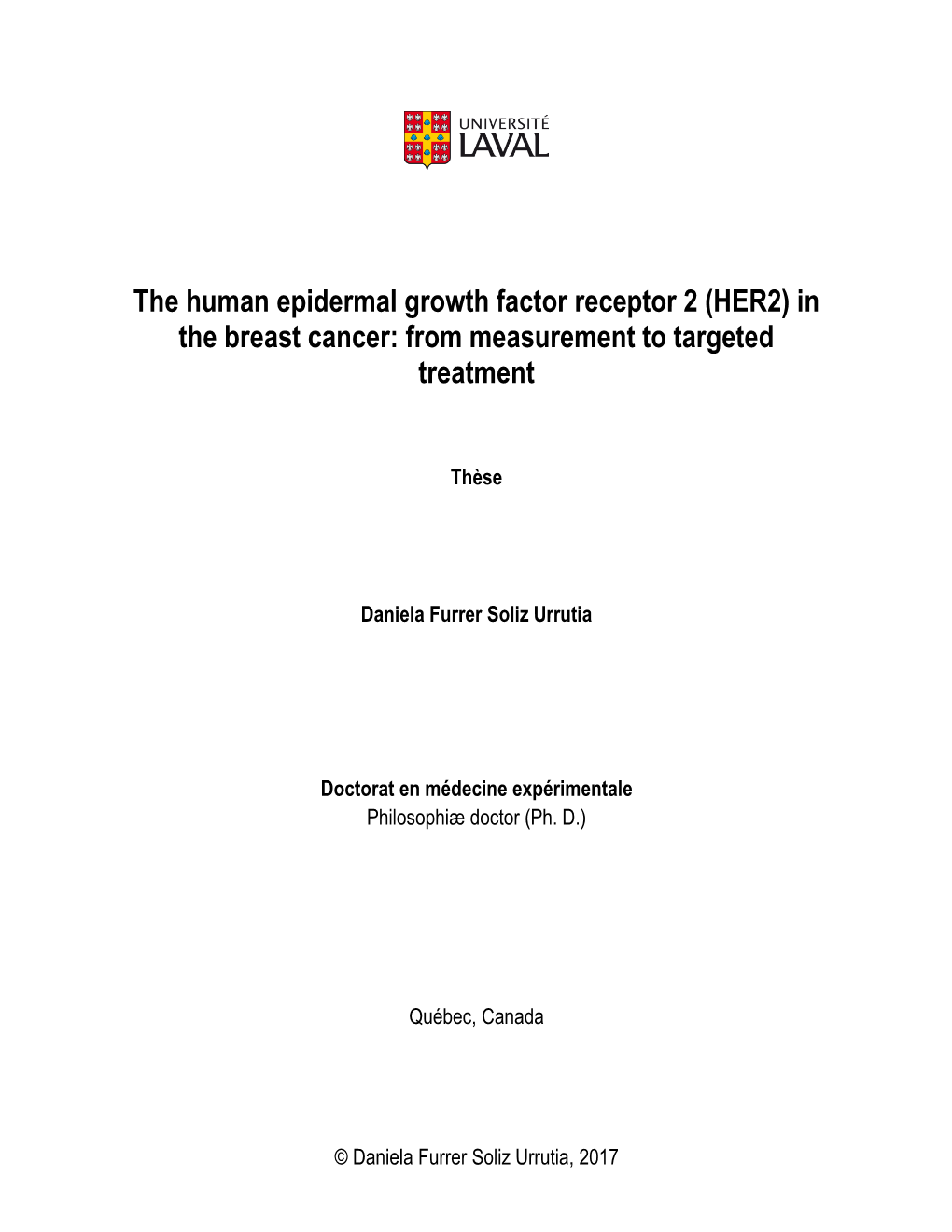 The Human Epidermal Growth Factor Receptor 2 (HER2) in the Breast Cancer: from Measurement to Targeted Treatment