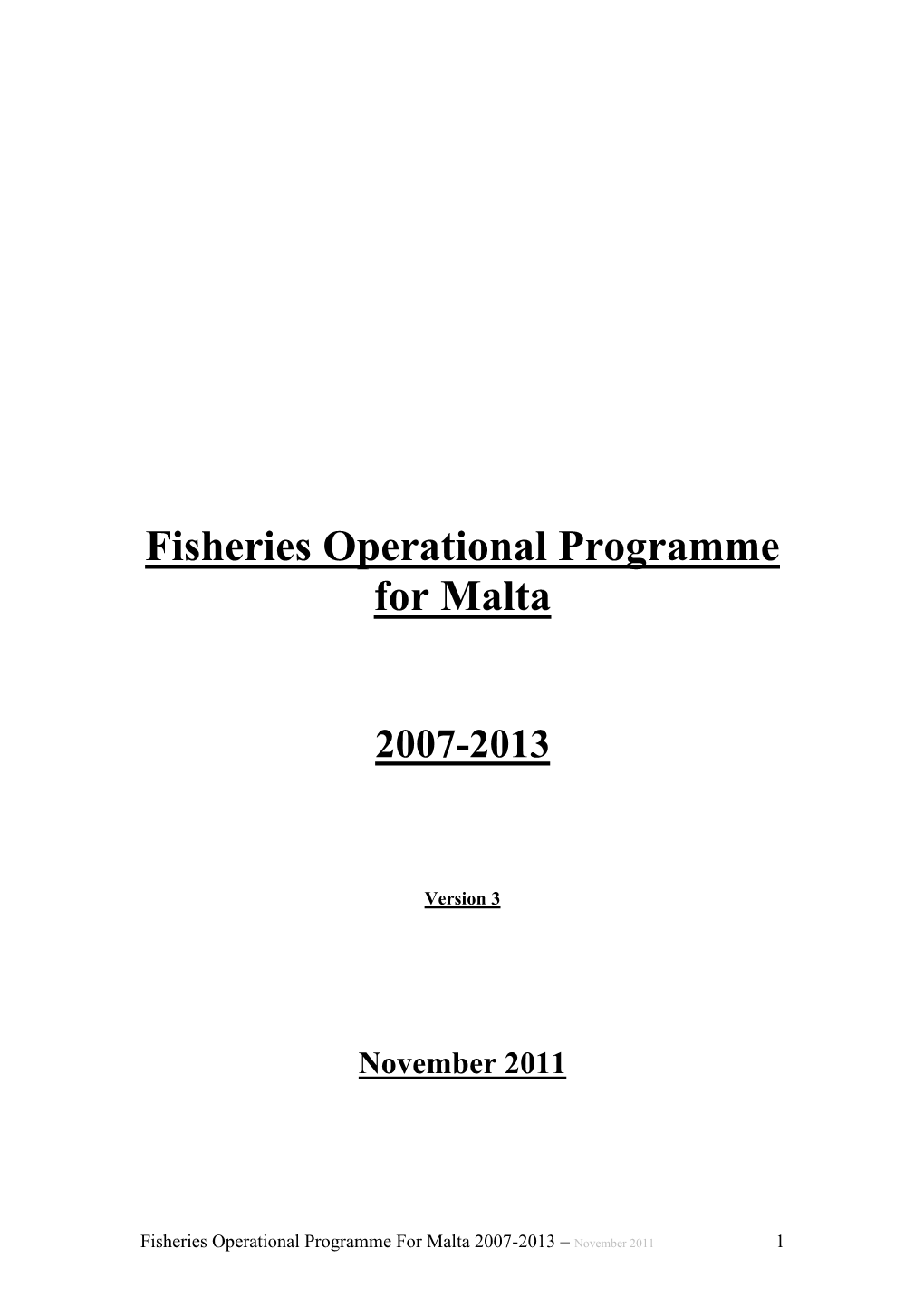 Malta Fisheries Operational Programme (2007-2013)