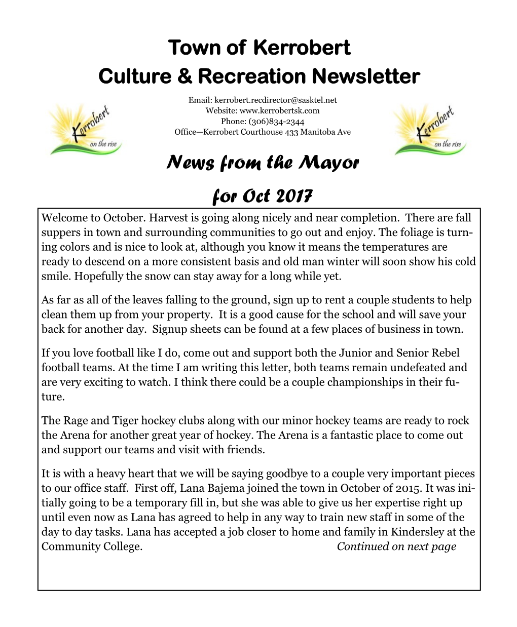 Town of Kerrobert Culture & Recreation Newsletter News From