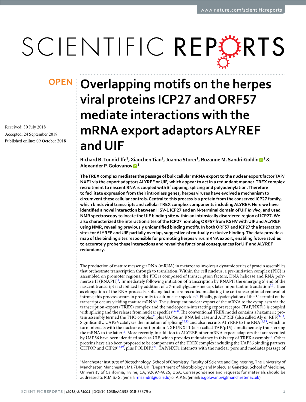 Overlapping Motifs on the Herpes Viral Proteins ICP27 and ORF57 Mediate