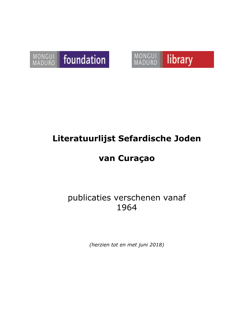 Literatuurlijst Sefardische Joden Van Curaçao Publicaties Verschenen