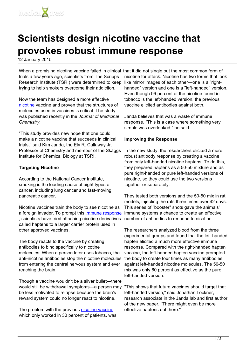 Scientists Design Nicotine Vaccine That Provokes Robust Immune Response 12 January 2015