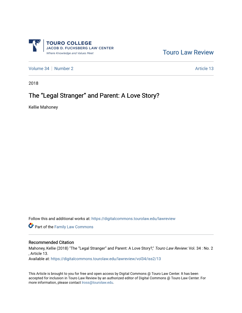 The “Legal Stranger” and Parent: a Love Story?