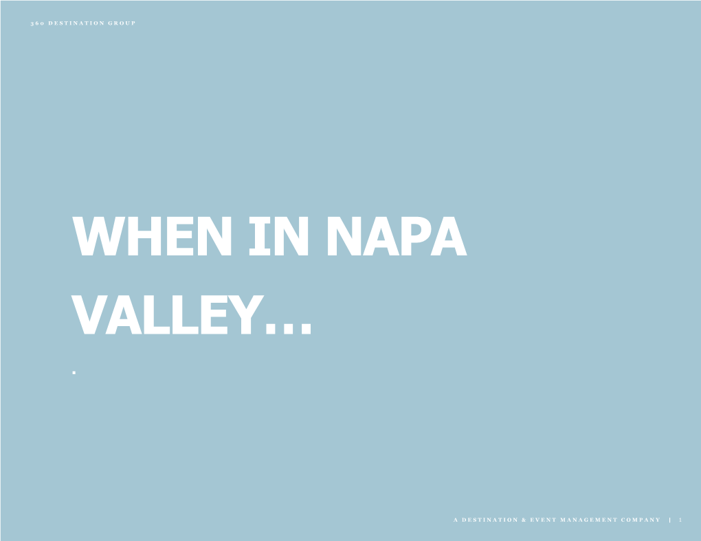 When in Napa Valley…