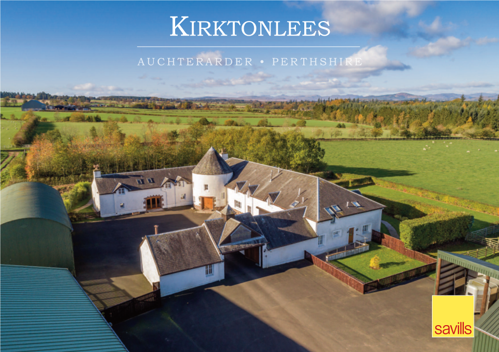 Kirktonlees Auchterarder • Perthshire