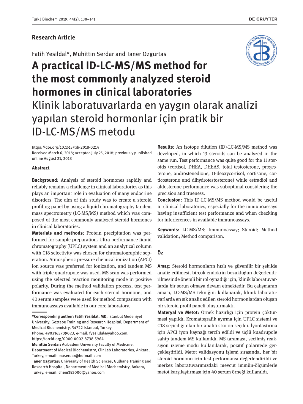 A Practical ID-LC-MS/MS Method for the Most Commonly Analyzed