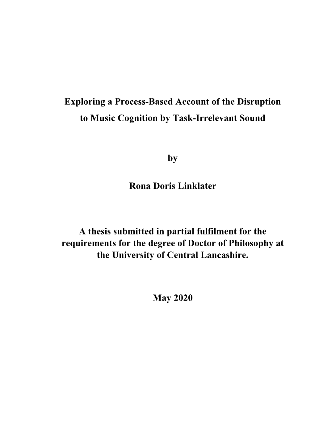 Exploring a Process-Based Account of the Disruption to Music Cognition by Task-Irrelevant Sound