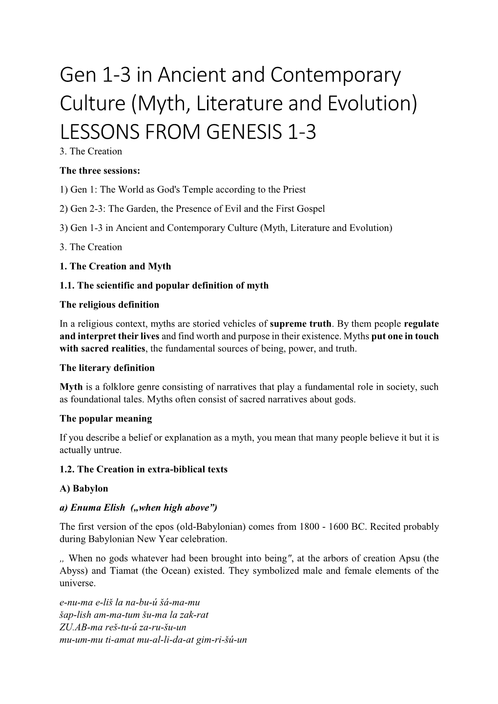 Myth, Literature and Evolution) LESSONS from GENESIS 1-3 3