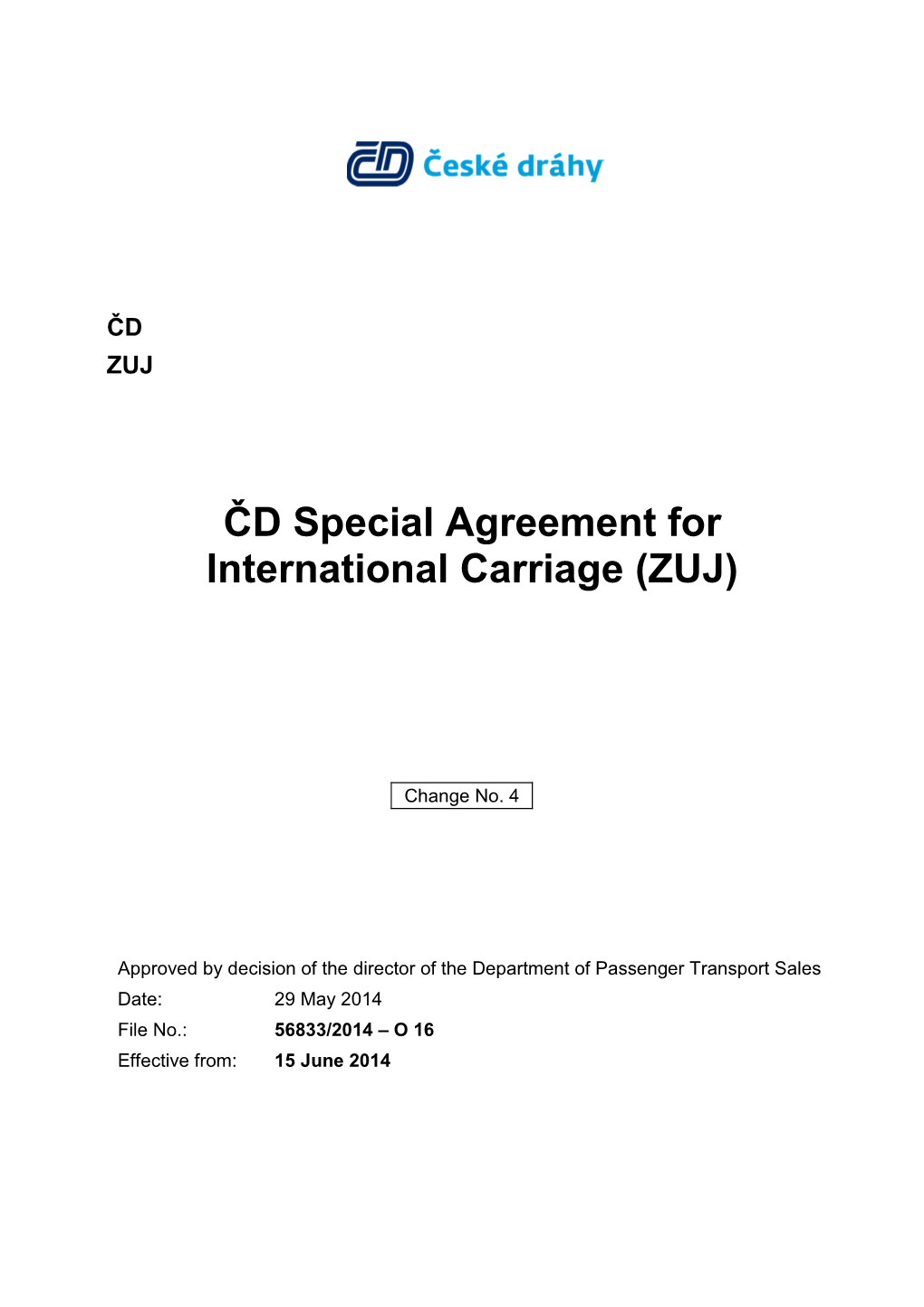 ČD Special Agreement for International Carriage (ZUJ)